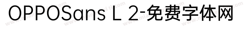 OPPOSans L 2字体转换